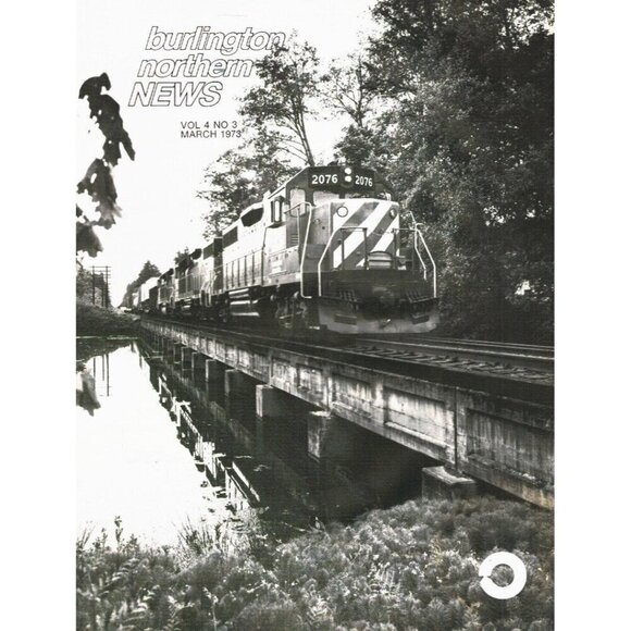 BURLINGTON NORTHERN NEWS VOL. 4 NO. 3 MARCH 1973 - Picture 1 of 1